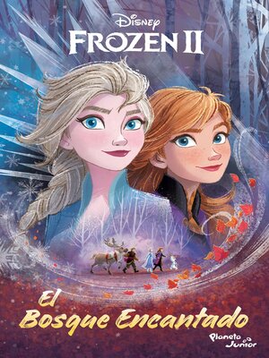 cover image of Frozen 2. El bosque encantado